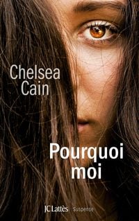 Bild vom Artikel Pourquoi moi vom Autor Chelsea Cain