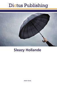 Produktbild: Sleazy Hollande