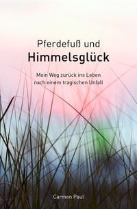 Produktbild: Pferdefu&szlig; und Himmelsgl&uuml;ck
