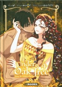 Produktbild: Under the oak tree. Sous le vieux ch&ecirc;ne. Tome 4
