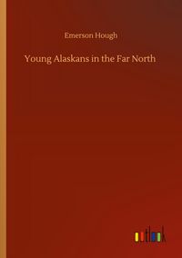 Produktbild: Young Alaskans in the Far North