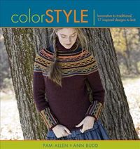 Produktbild: Color Style: Innovative to Traditional, 17 Inspired Designs to Knit
