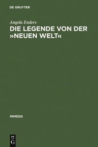 Produktbild: Die Legende von der 'Neuen Welt'