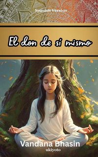Produktbild: El don de s&iacute; mismo
