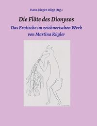 Produktbild: Die Fl&ouml;te des Dionysos