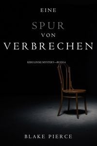 Produktbild: Eine Spur von Verbrechen (Keri Locke Mystery-Buch 4)