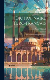 Produktbild: Dictionnaire Turc-fran&ccedil;ais