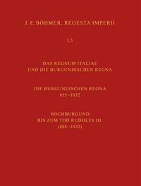 Produktbild: Regesta Imperii. I. Die Regesten des Kaiserreichs unter den Karolingern 751-918 (987/1032)