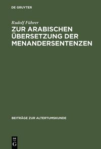 Produktbild: Zur arabischen &Uuml;bersetzung der Menandersentenzen