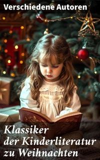 Produktbild: Klassiker der Kinderliteratur zu Weihnachten
