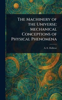 Produktbild: The Machinery of the Universe
