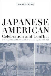 Produktbild: Japanese American Celebration and Conflict