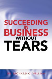 Produktbild: Succeeding in Business Without Tears