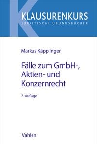 Produktbild: F&auml;lle zum GmbH-, Aktien- und Konzernrecht