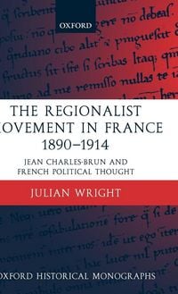 Produktbild: The Regionalist Movement in France 1890-1914