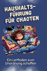 Produktbild: Haushaltsf&uuml;hrung f&uuml;r Chaoten