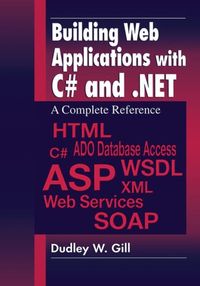 Produktbild: Gill, D: Building Web Applications with C# and .NET
