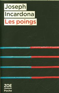 Produktbild: Les poings. Suivi de Dans les cordes