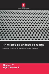 Produktbild: Princ&iacute;pios da an&aacute;lise de fadiga