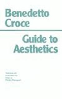 Produktbild: Croce, B: Guide to Aesthetics