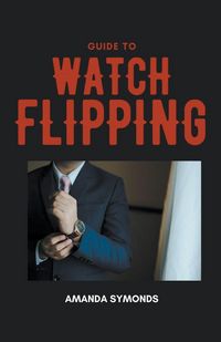 Produktbild: Guide to Watch Flipping