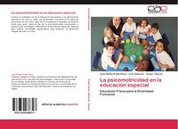 Produktbild: La psicomotricidad en la educaci&oacute;n especial