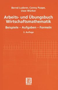 Produktbild: Arbeits- und &Uuml;bungsbuch Wirtschaftsmathematik