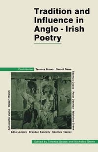 Produktbild: Tradition and Influence in Anglo-Irish Poetry