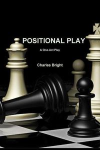 Bild vom Artikel Positional Play vom Autor Charles Bright