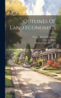 Produktbild: Outlines Of Land Economics
