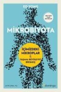 Bild vom Artikel Mikrobiyota - Icimizdeki Mikroplar vom Autor Ed Yong