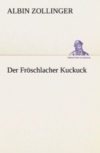 Produktbild: Der Fr&ouml;schlacher Kuckuck
