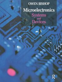 Produktbild: Bishop, O: Microelectronics - Systems and Devices