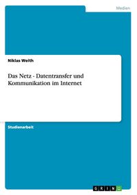 Produktbild: Das Netz - Datentransfer und Kommunikation im Internet