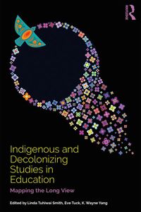 Produktbild: Indigenous and Decolonizing Studies in Education