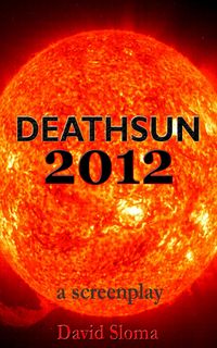 Produktbild: Deathsun 2012 - A Screenplay