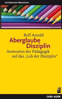 Bild vom Artikel Aberglaube Disziplin vom Autor Rolf Arnold