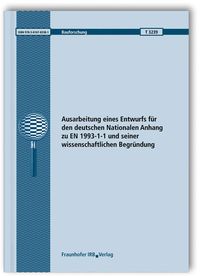 Bild vom Artikel Ausarbeitung eines Entwurfs für den deutschen Nationalen Anhang zu EN 1993-1-1 und seiner wissenschaftlichen Begründung. vom Autor Gerhard Sedlacek