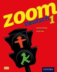 Produktbild: Schicker, C: Zoom Deutsch 1 Student Book