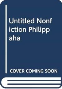 Produktbild: UNTITLED NONFICTION PHILIPPAHA