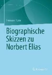 Produktbild: Biographische Skizzen zu Norbert Elias