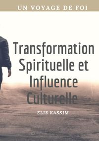 Produktbild: Transformation Spirituelle et Influence Culturelle