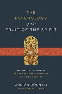 Produktbild: The Psychology of the Fruit of the Spirit