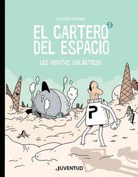 Produktbild: El cartero del espacio 2 : los piratas gal&aacute;cticos