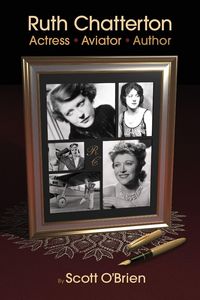 Produktbild: Ruth Chatterton, Actress, Aviator, Author