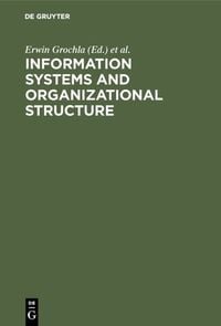 Produktbild: Information Systems and Organizational Structure