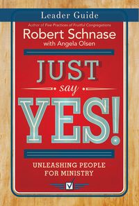 Produktbild: Just Say Yes! Leader Guide