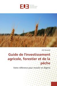 Produktbild: Guide de l'investissement agricole, forestier et de la p&ecirc;che