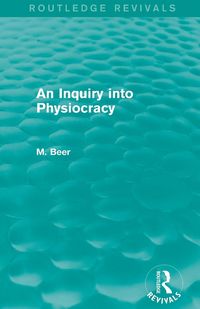 Produktbild: An Inquiry into Physiocracy (Routledge Revivals)