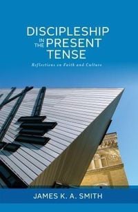 Produktbild: Discipleship in the Present Tense